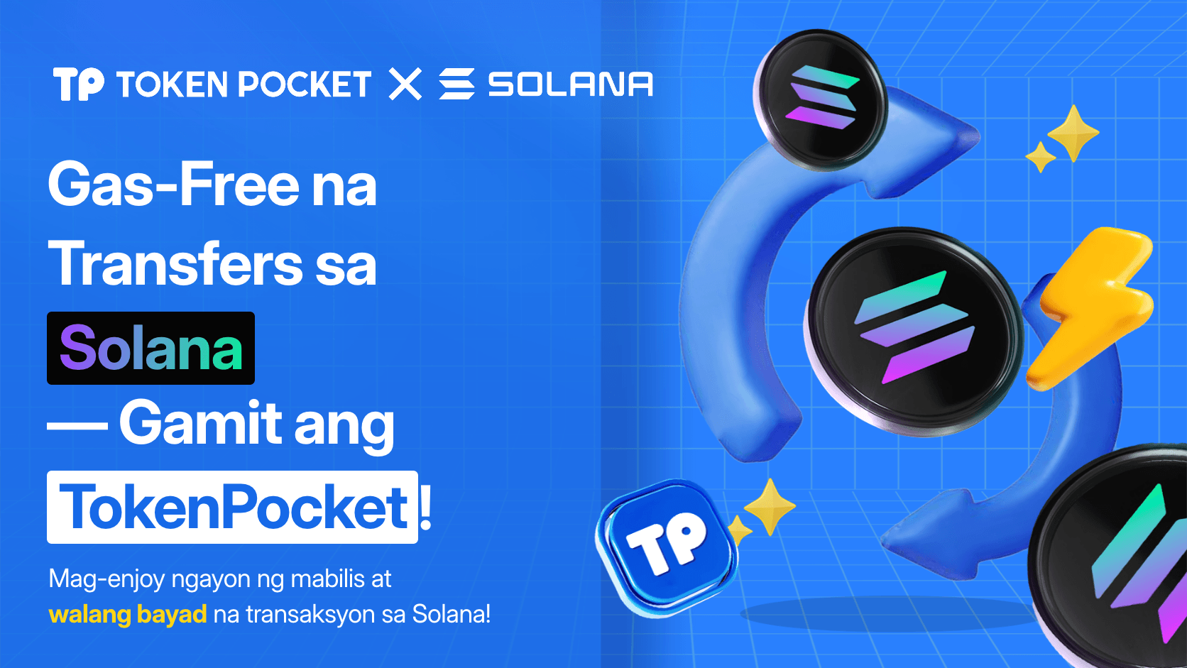 TokenPocket Bagong Serbisyo: Paglipat nang Walang Solana Gas Bayarin!