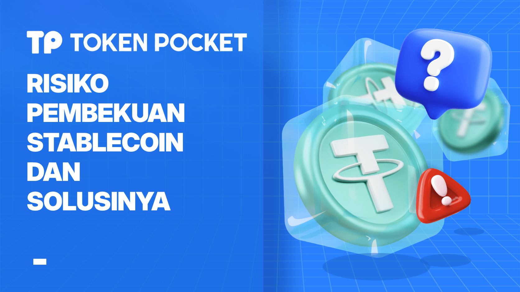 Risiko Bekunya Stablecion dan Solusinya